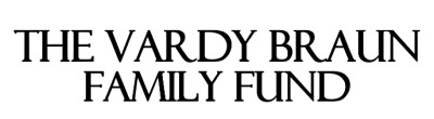 Vardy_Braun_Family_Fund
