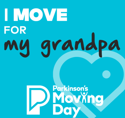 Graphic reading "I move for my grandpa"