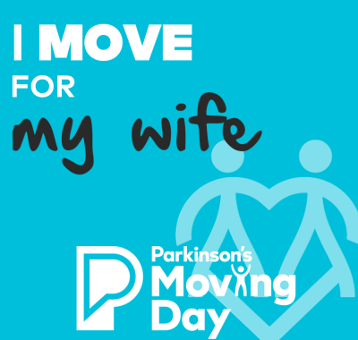 Graphic reading "I move for my wife"