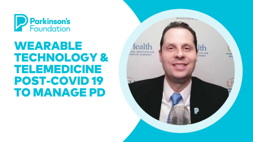 Video: Wearable Technology and Telemedicine Post-COVID 19 to Manage Parkinson's Disease