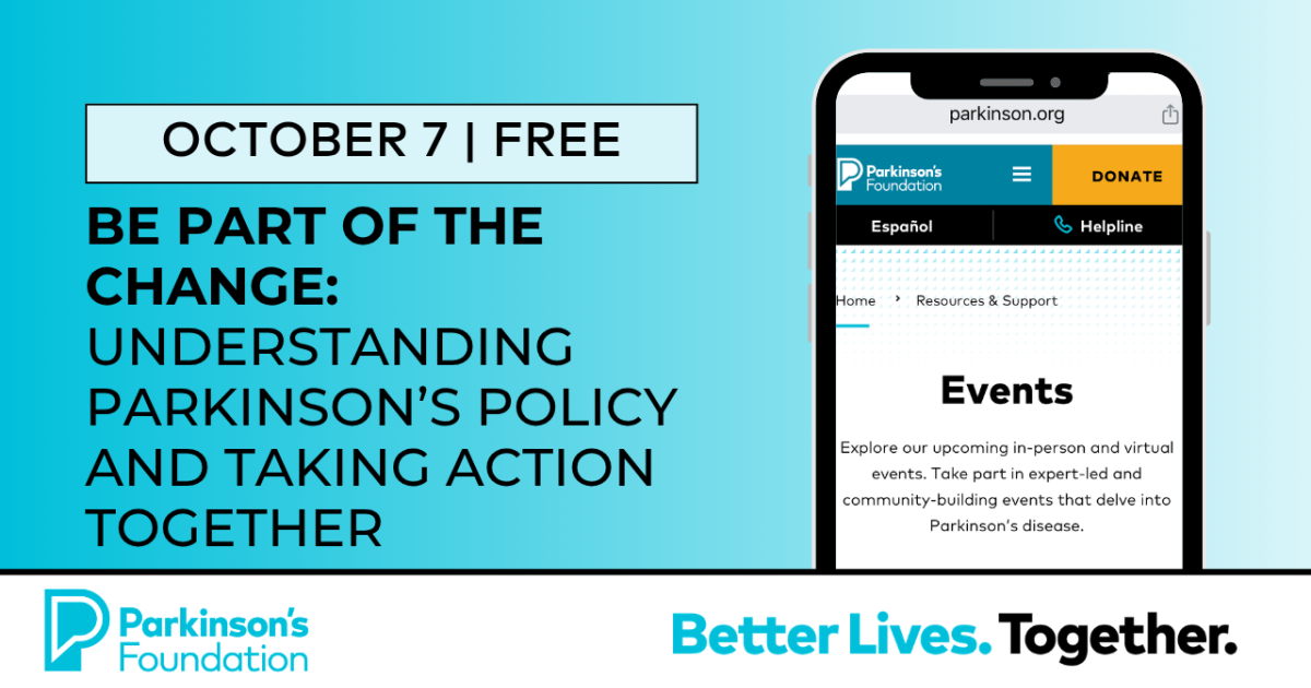 Understanding Parkinson's Policy and Taking Action Together